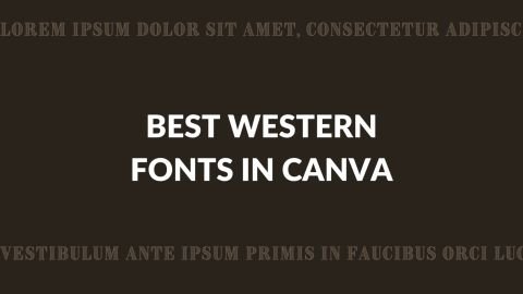 Best-Western-Fonts-in-Canva